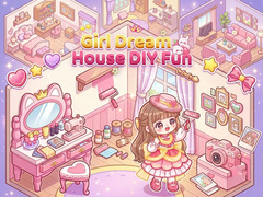 Spill Girl Dream House DIY Fun 