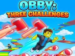 Spill Obby: Three Challenges