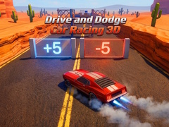Spill Drive and Dodge: Car Racing 3D