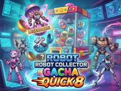 Spill Robot Collector Gacha Quick 8