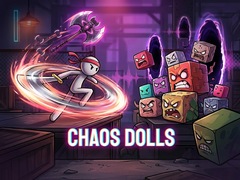 Spill Chaos Dolls