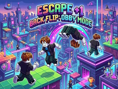 Spill Escape +1 Back Flip: Obby Mode