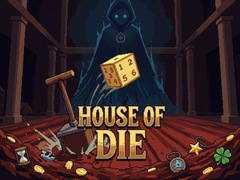 Spill House of Die