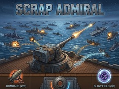 Spill Scrap Admiral