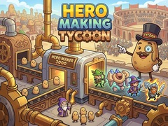 Spill Hero Making Tycoon