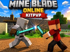 Spill Mine Blade Online KitPvP
