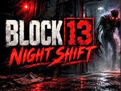 Spill Night Shift Block 13
