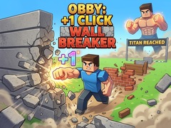 Spill Obby: +1 Click Wall Breaker