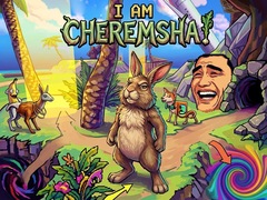 Spill I Am Cheremsha!
