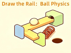 Spill Draw the RailBall Physics