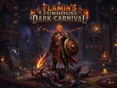 Spill Flamin's Funhouse: Dark Carnival