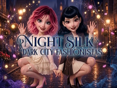 Spill Night Silk Dark City Fashionistas