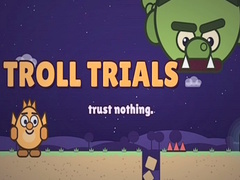 Spill Troll Trials