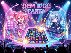 Spill Gem Idol Party