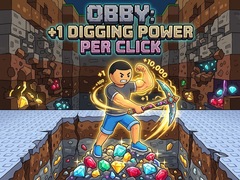 Spill Obby: +1 Digging Power per Click