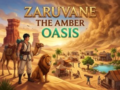 Spill Zaruvane - The Amber Oasis