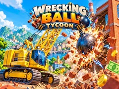 Spill Wrecking Ball Tycoon