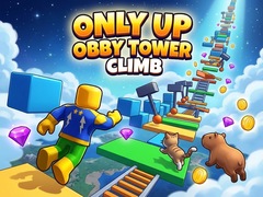Spill Only Up Obby: Tower Climb