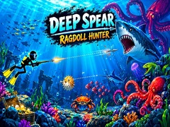 Spill Deep Spear Ragdoll Hunter