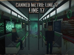 Spill Canned Metro: Line 17