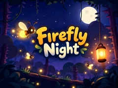 Spill Firefly Night