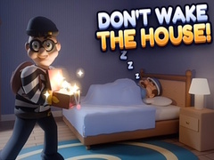 Spill Don’t Wake the House!