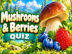 Spill Mushrooms & Berries Quiz