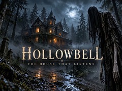 Spill Hollowbell - The House that Listens