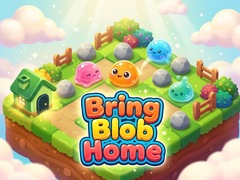 Spill Bring Blob Home